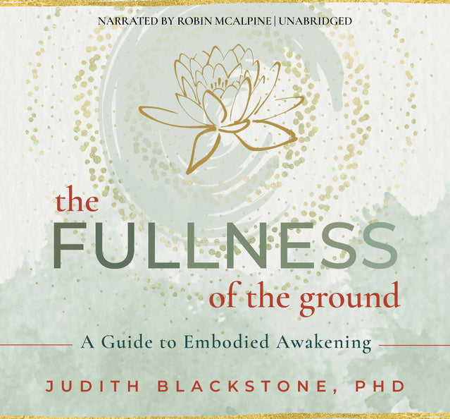 The Fullness of the Ground