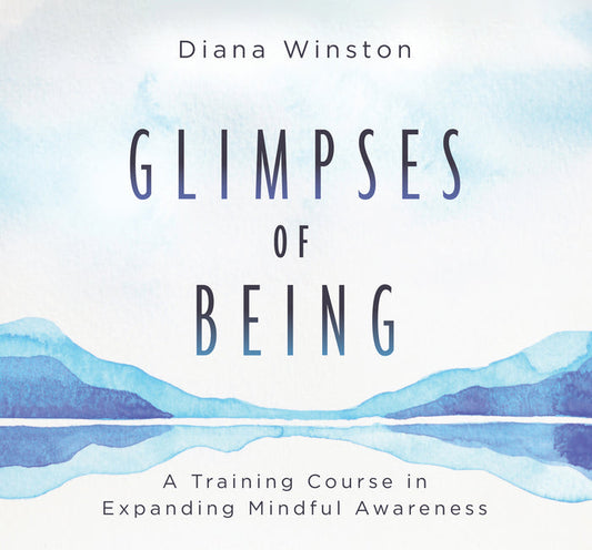 Glimpses of Being