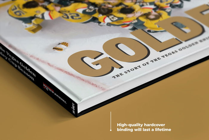 GOLDEN! The Story of the Vegas Golden Knights’ Stanley Cup Season - Vegas Team Store