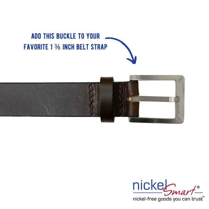 Add this buckle to your favorite 1 3/8" belt strap. Nickel Smart. Nickel-free goods you can trust.