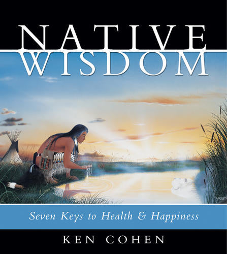 Native Wisdom
