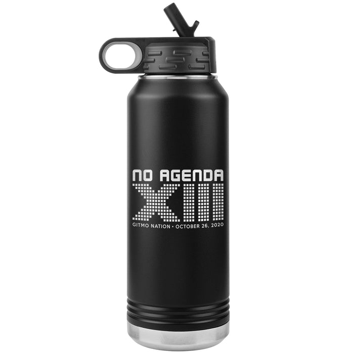 NO AGENDA 13 YEARS - 32 oz straw tumbler