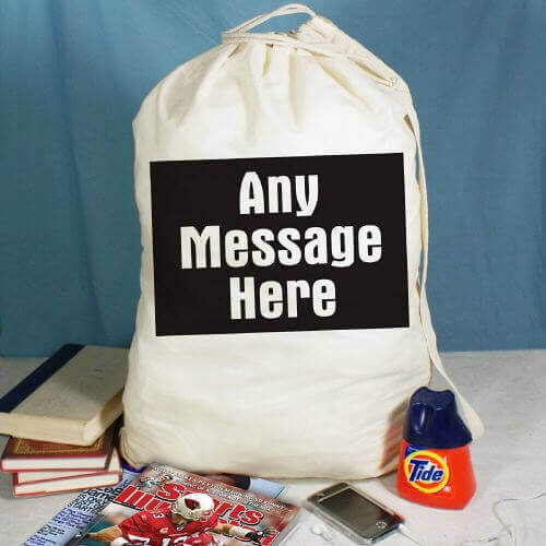 Personalized Any Message Here Laundry Bag