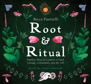 Root and Ritual