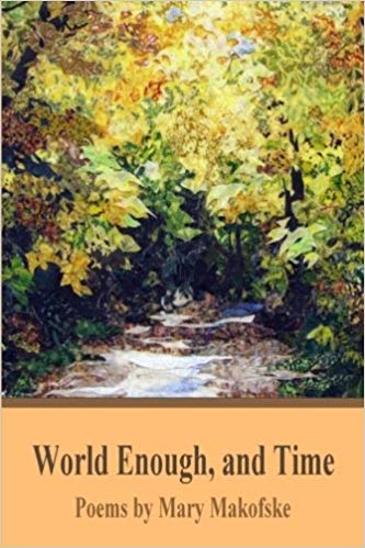 World Enough, and Time